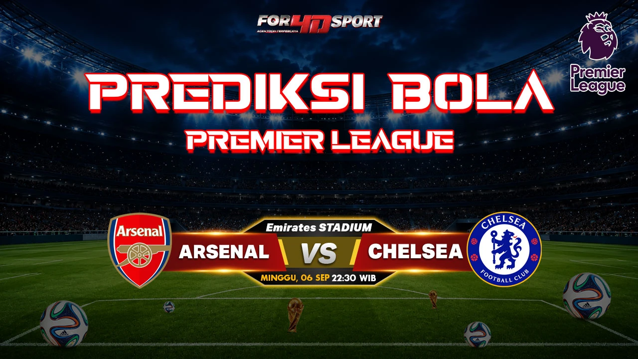 PREDIKSI English Premier League 06 SEPTEMBER 2026 ARSENAL VS CHELSEA